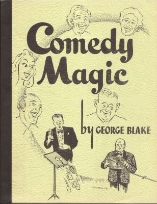 George Blake - Comedy Magic - Click Image to Close